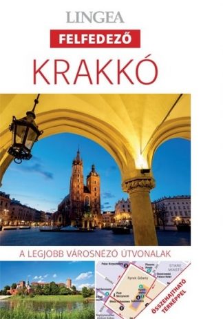 Utikönyv és térkép - Krakkó - Lingea felfedező /A legjobb városnéző útvonalak összehajtható térképpel