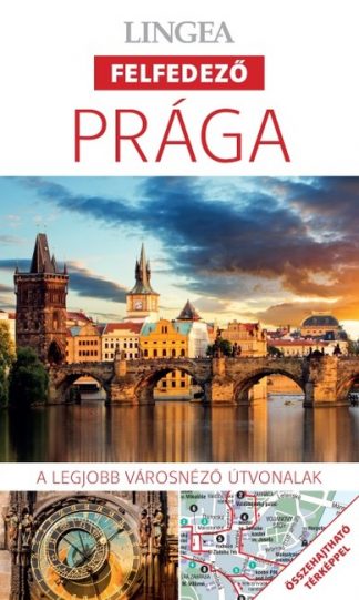 Utikönyv és térkép - Prága - Lingea felfedező /A legjobb városnéző útvonalak összehajtható térképpel