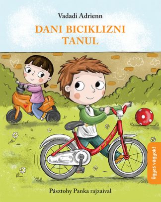 Vadadi Adrienn - Dani biciklizni tanul (új kiadás)