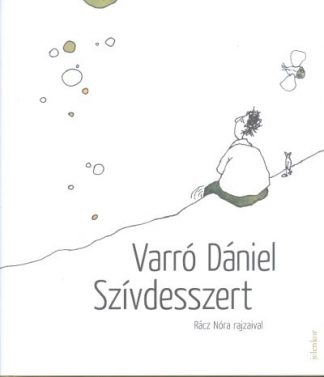 Varró Dániel - *Szívdesszert
