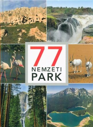 Válogatás - 77 nemzeti park