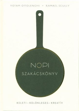 Yotam Ottolenghi - Nopi szakácskönyv /Keleti - különleges - kreatív