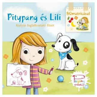 Mentsük meg a kiskutyám! - Pitypang és Lili (3. kiadás)
