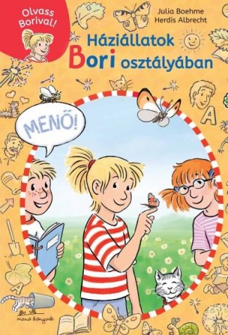 Julia Boehme - Háziállatok Bori osztályában - Olvass Borival! 2.