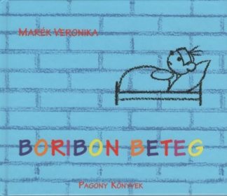 Marék Veronika - Boribon beteg (7. kiadás)