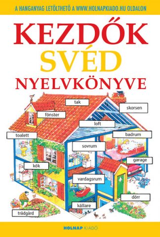 Helen Davies - Kezdők svéd nyelvkönyve - Letölthető hanganyaggal (10. kiadás)