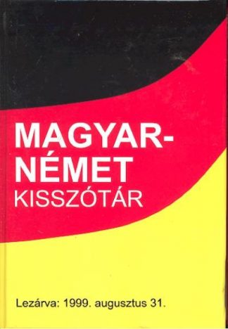 Héra István - MAGYAR-NÉMET KISSZÓTÁR