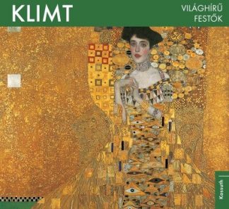 Bogdanov Edit (szerk.) - Klimt - Világhírű festők