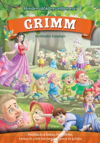 Grimm Mesék - Grimm: Piroska és a farkas - Minden idők legszebb meséi