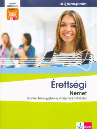 Kinga Olech - Érettségi Német - Tematikus feladatgyűjtemény a középszintű érettségihez