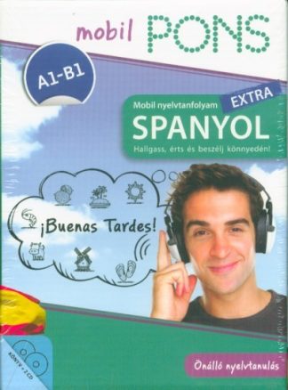 Nyelvkönyv - PONS Mobil nyelvtanfolyam EXTRA - Spanyol - Hallgass, érts és beszélj könnyedén!