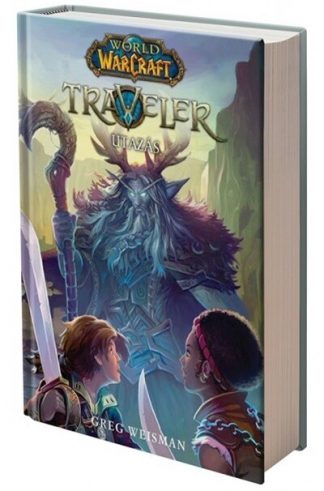 Greg Weisman - World of Warcraft: Traveler 1. - Az utazás