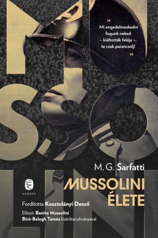 Margherita G. Sarfatti - Mussolini élete