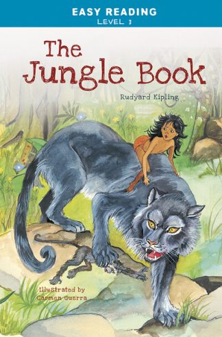 Rudyard Kipling - Easy Reading: Level 3 - The Jungle Book