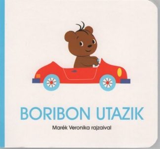 Marék Veronika - Boribon utazik (3. kiadás)