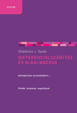 Obádovics J. Gyula - Differenciálszámítás és alkalmazása (2. kiadás)