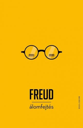 Sigmund Freud - Álomfejtés (új kiadás)