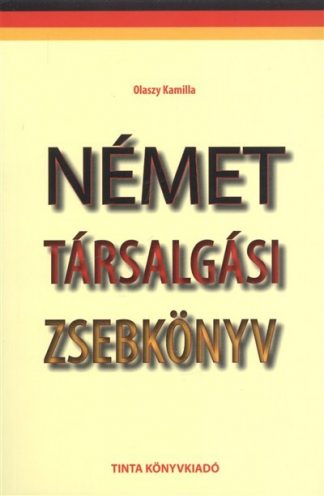 Olaszy Kamilla - Német társalgási zsebkönyv