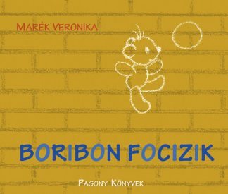 Marék Veronika - Boribon focizik (új kiadás)