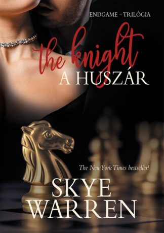 Skye Warren - The Knight - A huszár