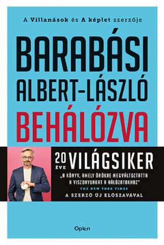 Barabási Albert-László - Behálózva - A hálózatok új tudománya (új kiadás)