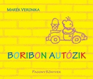 Marék Veronika - Boribon autózik (új kiadás)