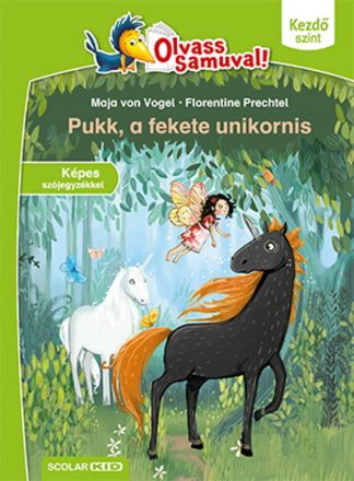 Maja von Vogel - Pukk, a fekete unikornis - Olvass Samuval!