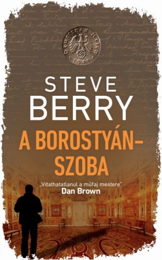 Steve Berry - A borostyánszoba