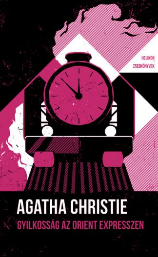 Agatha Christie - Gyilkosság az Orient expresszen - Helikon Zsebkönyvek 121.