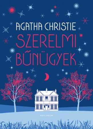 Agatha Christie - Szerelmi bűnügyek (új kiadás)