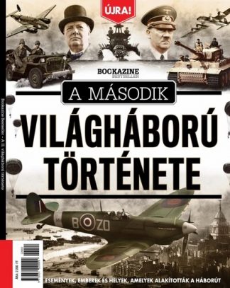 Bookazine - A második Világháború története - Bookazine Bestseller (új kiadás)
