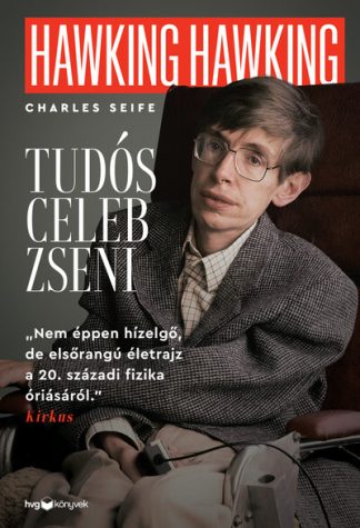 Charles Seife - Hawking, Hawking - Tudós, celeb, zseni