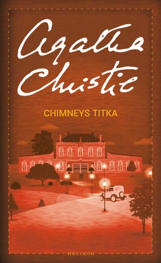 Agatha Christie - Chimneys titka /Puha (új kiadás)