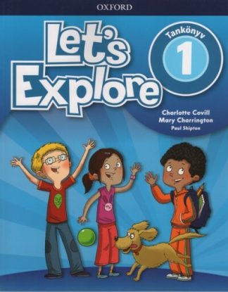 Charlotte Covill - Let's Explore 1 tankönyv