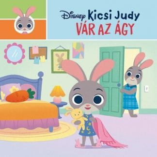 Disney - Disney: Kicsi Judy - Vár az ágy
