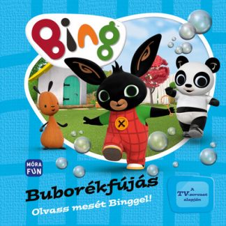 Mesekönyv - Bing: Buborékfújás - Olvass mesét Binggel!