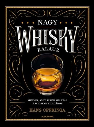 Offringa Hans - Nagy whiskykalauz