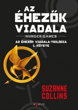Suzanne Collins - Az éhezők viadala - Az éhezők viadala-trilógia 1. (új kiadás)
