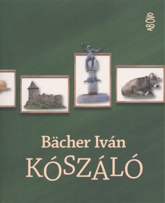 Bacher Iván - Kószáló