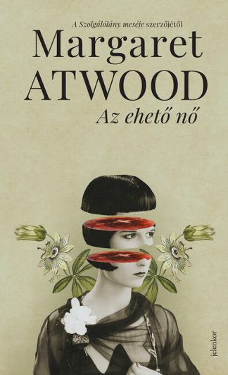 Margaret Atwood - Az ehető nő (3. kiadás)