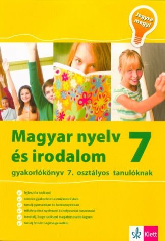 Mátyás Eszter - Magyar nyelv és irodalom 7 - Gyakorlókönyv 7. osztályos tanulóknak