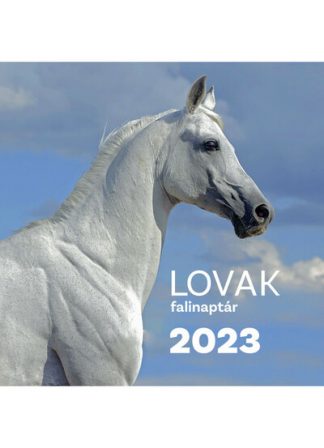 Naptár - Lovak Falinaptár 2023.
