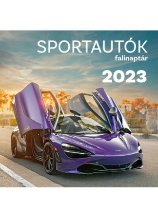 Naptár - Sportautók Falinaptár 2023.