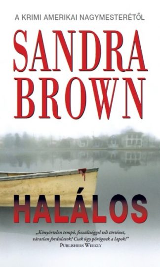 Sandra Brown - Halálos
