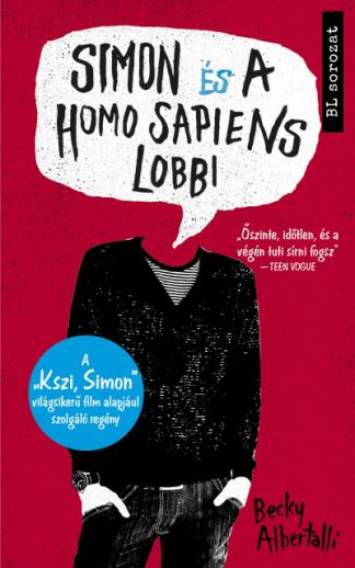 Becky Albertalli - Simon és a Homo Sapiens Lobbi (új kiadás)