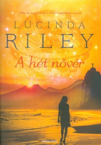 Lucinda Riley - A hét nővér