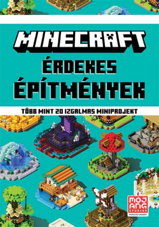 Minecraft - Minecraft: Érdekes építmények - Több mint 20 izgalmas miniprojekt (új kiadás)