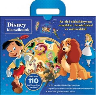 Disney - Disney Klasszikusok - Táskakönyv - Az első táskakönyvem mesékkel, feladatokkal és matricákkal