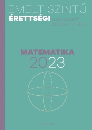 - Emelt szintű érettségi 2023 - Matematika