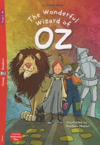 L. Frank Baum - The Wonderful Wizard of Oz - Young Readers - Stage 2 A1